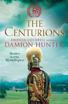 The Centurions - Book #1 of the Centurions
