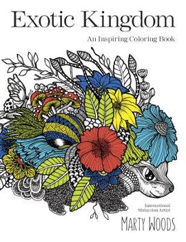 Paperback Exotic Kingdom: An Inspiring Coloring Book