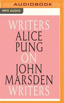 Alice Pung on John Marsden: Writers on Writers