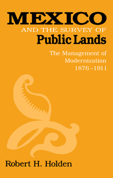 Hardcover Mexico and the Survey of Public Lands Book