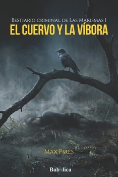 Paperback El cuervo y la víbora [Spanish] Book