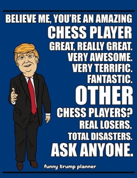 Paperback Funny Trump Planner: 2020 Planner for Chess Players (Chess Players Gifts) Book