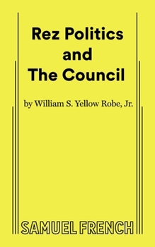 Paperback Rez Politics and the Council Book