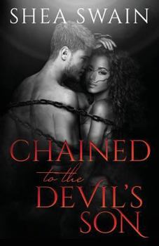 Paperback Chained to the Devil's Son Book