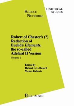 Paperback Robert of Chester's Redaction of Euclid's Elements, the So-Called Adelard II Version: Volume I Book