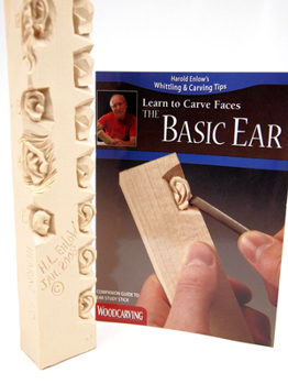 Paperback Basic Ear Study Stick Kit (Learn to Carve Faces with Harold Enlow): Learn to Carve the Basic Ear Booklet & Ear Study Stick Book