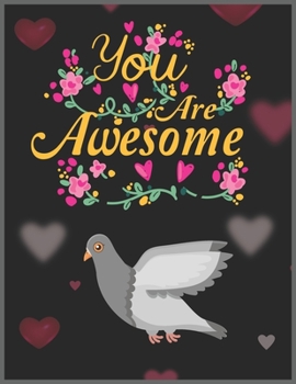 Paperback You are Awesome: Pigeon & Calendar, Daily Weekly Planner with Monthly quick-view/over view with 2020 Planner Book