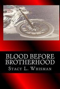 Paperback Blood Before Brotherhood Book