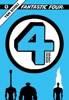 Fantastic Four: Grand Design - Book  of the Fantastic Four: Grand Design