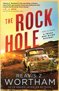 The Rock Hole - Book #1 of the Red River Mystery