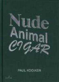 Hardcover Paul Kooiker - Nude Animal Cigar Book