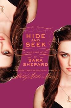 Hide and Seek - Book #4 of the Lying Game
