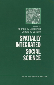 Hardcover Spatially Integrated Social Science Book