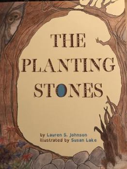 The Planting Stones