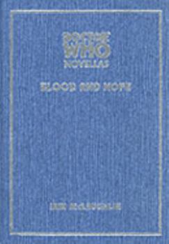 Blood and Hope - Book #14 of the Telos Doctor Who Novellas