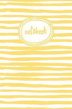 Paperback Notebook: Yellow Stripe (6X9 College Ruled Notebook) Book