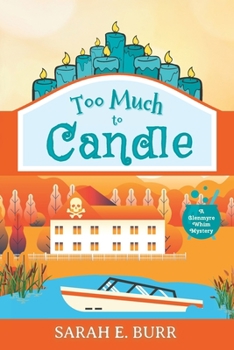 Paperback Too Much to Candle Book