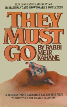 Hardcover They Must Go Book