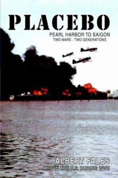 Paperback PLACEBO: PEARL HARBOR TO SAIGON Book