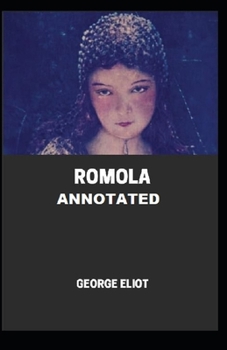Romola Annotated