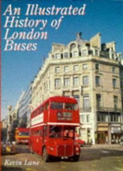 Hardcover An Illustrated History of London Buses Book