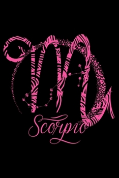 Paperback Journal: Pink Scorpio Zodiac Sign October November Birthday Gift Black Lined Notebook Writing Diary - 120 Pages 6 x 9 Book
