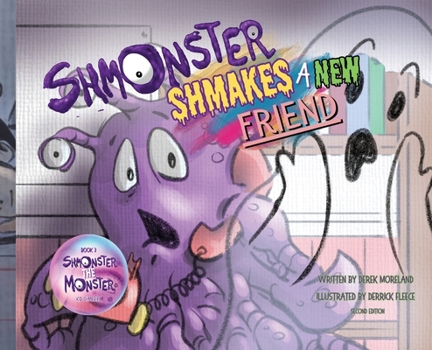 Hardcover Shmonster Shmakes A New Friend Book