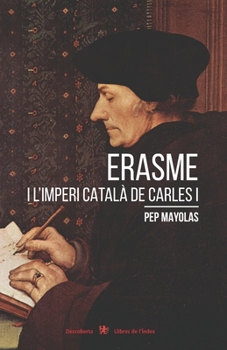 Paperback Erasme i l'imperi català de Carles I [Catalan] Book