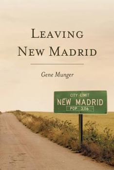 Paperback Leaving New Madrid Book