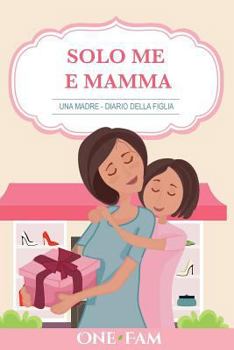 Paperback Una Madre - Diario Della Figlia [Italian] Book