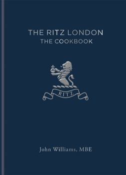 Hardcover The Ritz London: The Cookbook Book