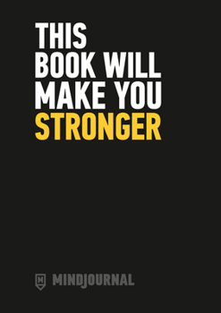 Paperback This Book Will Make You Stronger Book