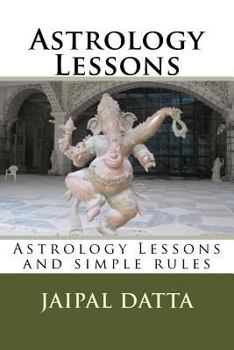 Paperback Astrology Lessons: Astrology Lessons and simple rules Book