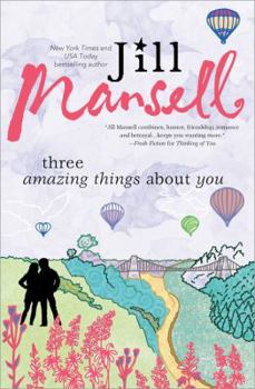 Paperback Three Amazing Things about You Book