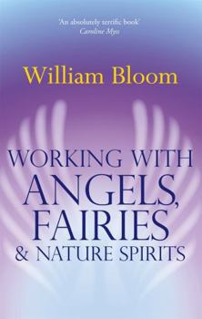 Paperback Working with Angels, Fairies and Nature Spirits Book