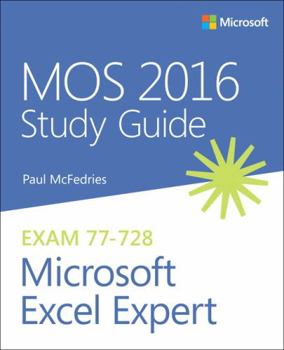 Paperback Mos 2016 Study Guide for Microsoft Excel Expert Book
