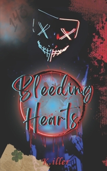 Paperback Bleeding Hearts: A Standalone Toxic Love Story Book