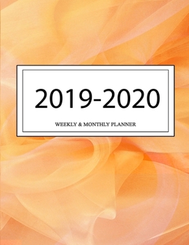 2019 - 2020 Weekly and Monthly Planner: Calendar Schedule + Organizer | Inspirational Quotes (2019-2020 Academic Planners