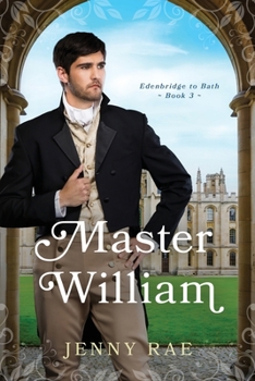 Master William (Edenbridge to Bath)