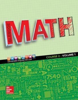 Paperback Glencoe Math 2016, Course 2 Student Edition, Volume 1 Book