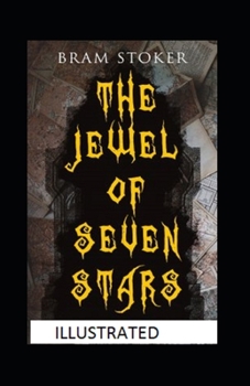 Paperback The Jewel of Seven Stars Illustrated Book