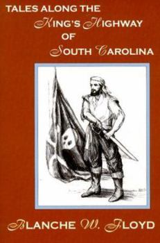 Paperback Tales Along the King's Highway of South Carolina Book