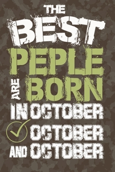 the best people are born in October: Notebook Birthday Gift 6x9 Inch Journal Lined 120 Pages