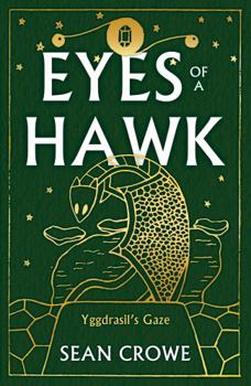 Paperback Eyes of a Hawk: Yggdrasil’s Gaze Book