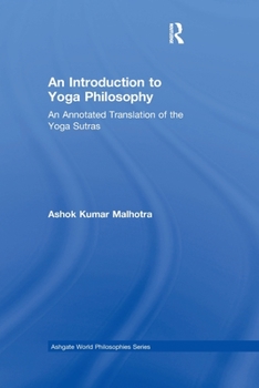 Paperback An Introduction to Yoga Philosophy: An Annotated Translation of the Yoga Sutras Book