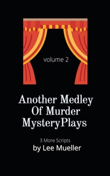 Paperback Another Medley Of Murder Mystery Plays Book