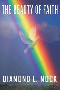 Paperback The Beauty Of Faith Book