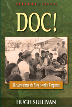 Paperback Doc! the Adventures of a Hospital Corpsman Book