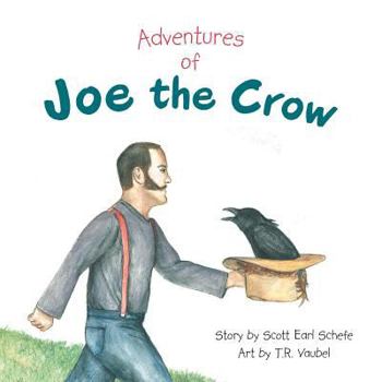 Paperback Adventures of Joe the Crow Book