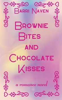 Paperback Brownie Bites and Chocolate Kisses Book
